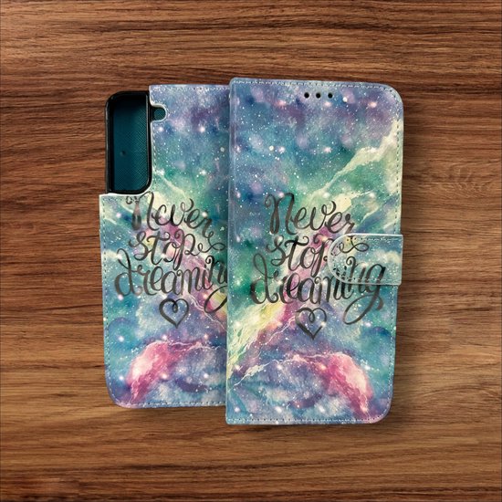 Samsung Galaxy S21 FE Hoesjes – Portemonnee Book Case – Pasjeshouder – Magneetsluiting – Never Stop Dreaming Print-Ilumina Benelux